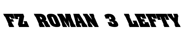 FZ ROMAN 3 LEFTY font preview