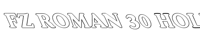 FZ ROMAN 30 HOLLOW LEFTY font preview