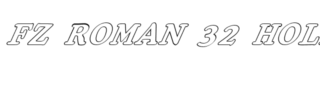 FZ ROMAN 32 HOLLOW ITALIC font preview