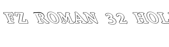 FZ ROMAN 32 HOLLOW LEFTY font preview