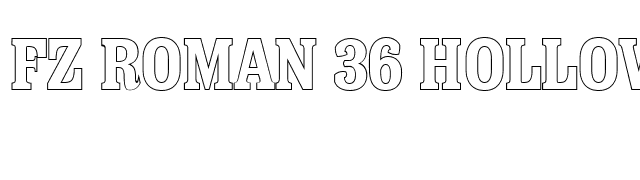 FZ ROMAN 36 HOLLOW font preview