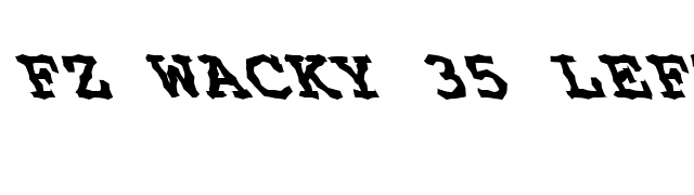 FZ WACKY 35 LEFTY font preview