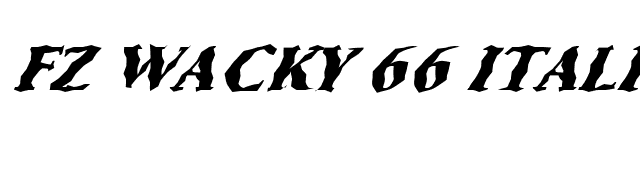 FZ WACKY 66 ITALIC font preview