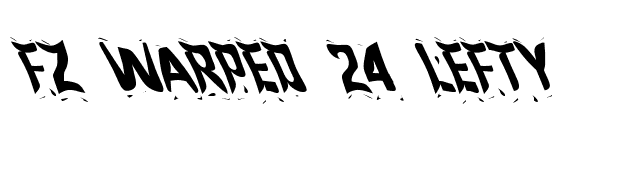 FZ WARPED 24 LEFTY font preview