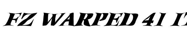 FZ WARPED 41 ITALIC font preview