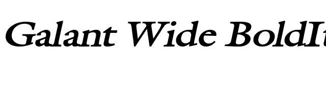 Galant Wide BoldItalic font preview
