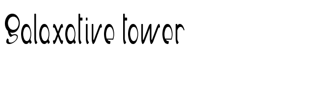 Galaxative tower font preview
