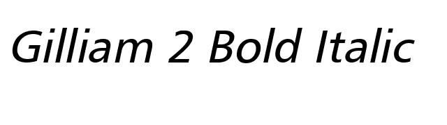 Gilliam 2 Bold Italic font preview