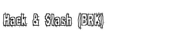 Hack & Slash (BRK) font preview