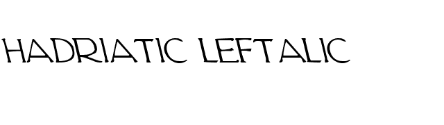 Hadriatic Leftalic font preview