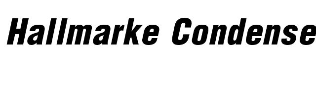 Hallmarke Condensed Black Italic font preview