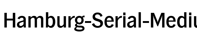 Hamburg-Serial-Medium-Regular font preview