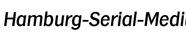 Hamburg-Serial-Medium-RegularItalic font preview