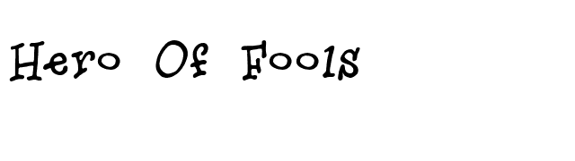 Hero Of Fools font preview