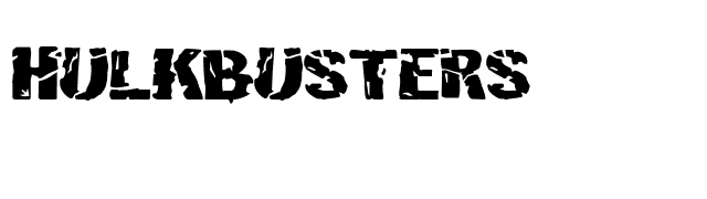Hulkbusters font preview