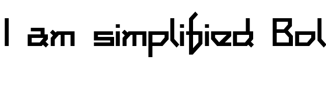 I am simplified Bold font preview