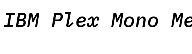 IBM Plex Mono Medium Italic font preview