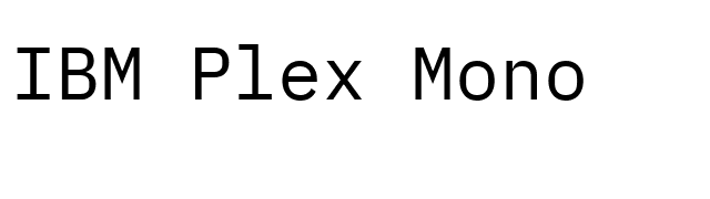 IBM Plex Mono font preview