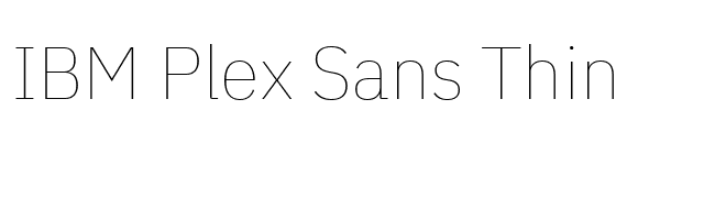 IBM Plex Sans Thin font preview