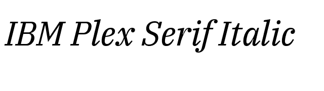 IBM Plex Serif Italic font preview