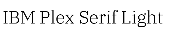 IBM Plex Serif Light font preview