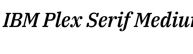 IBM Plex Serif Medium Italic font preview
