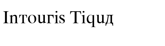 Intouris Tiqua font preview