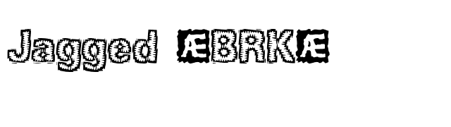 Jagged (BRK) font preview