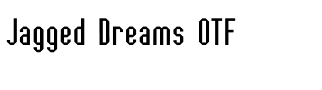Jagged Dreams OTF font preview