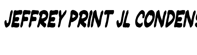 Jeffrey Print JL Condensed Italic font preview