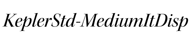 KeplerStd-MediumItDisp font preview