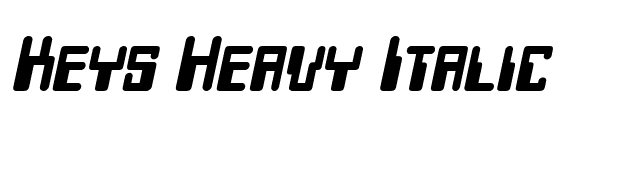 Keys Heavy Italic font preview