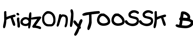 KidzOnlyTooSSK Bold font preview
