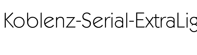 Koblenz-Serial-ExtraLight-Regular font preview