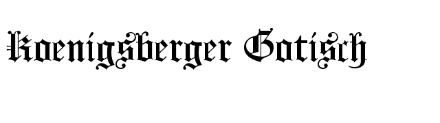 Koenigsberger Gotisch font preview