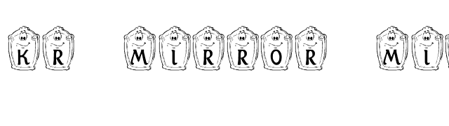 KR Mirror Mirror font preview
