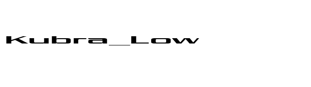 Kubra_Low font preview