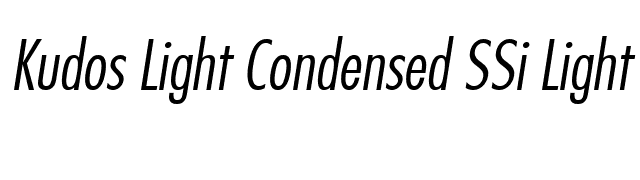 Kudos Light Condensed SSi Light Condensed Italic font preview