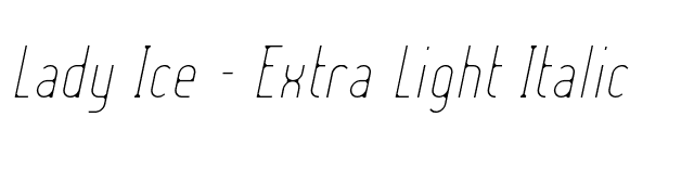 Lady Ice - Extra Light Italic font preview