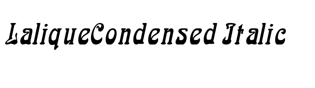 LaliqueCondensed Italic font preview