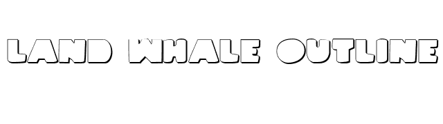 Land Whale Outline font preview