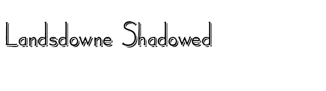 Landsdowne Shadowed font preview