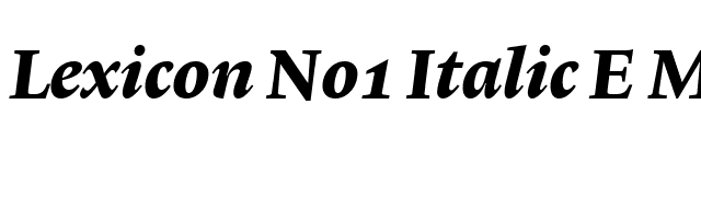 Lexicon No1 Italic E Med font preview