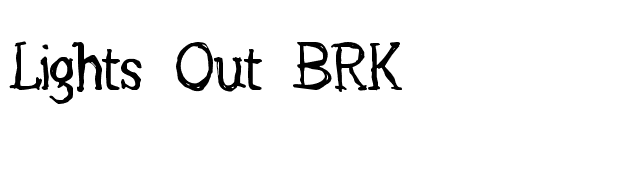 Lights Out BRK font preview