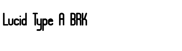 Lucid Type A BRK font preview