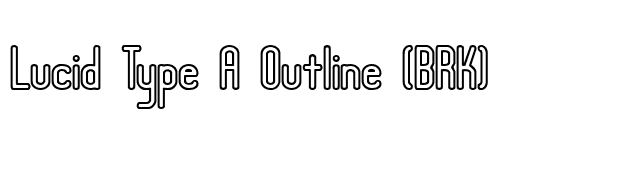 Lucid Type A Outline (BRK) font preview