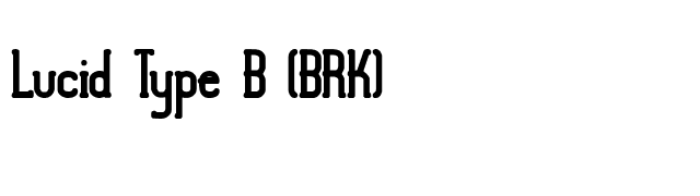 Lucid Type B (BRK) font preview