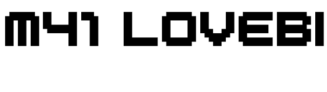 m41-lovebit font preview
