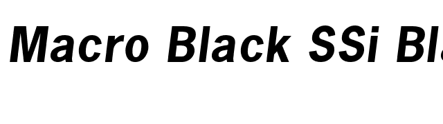 Macro Black SSi Black Italic font preview