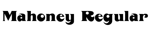 Mahoney Regular font preview